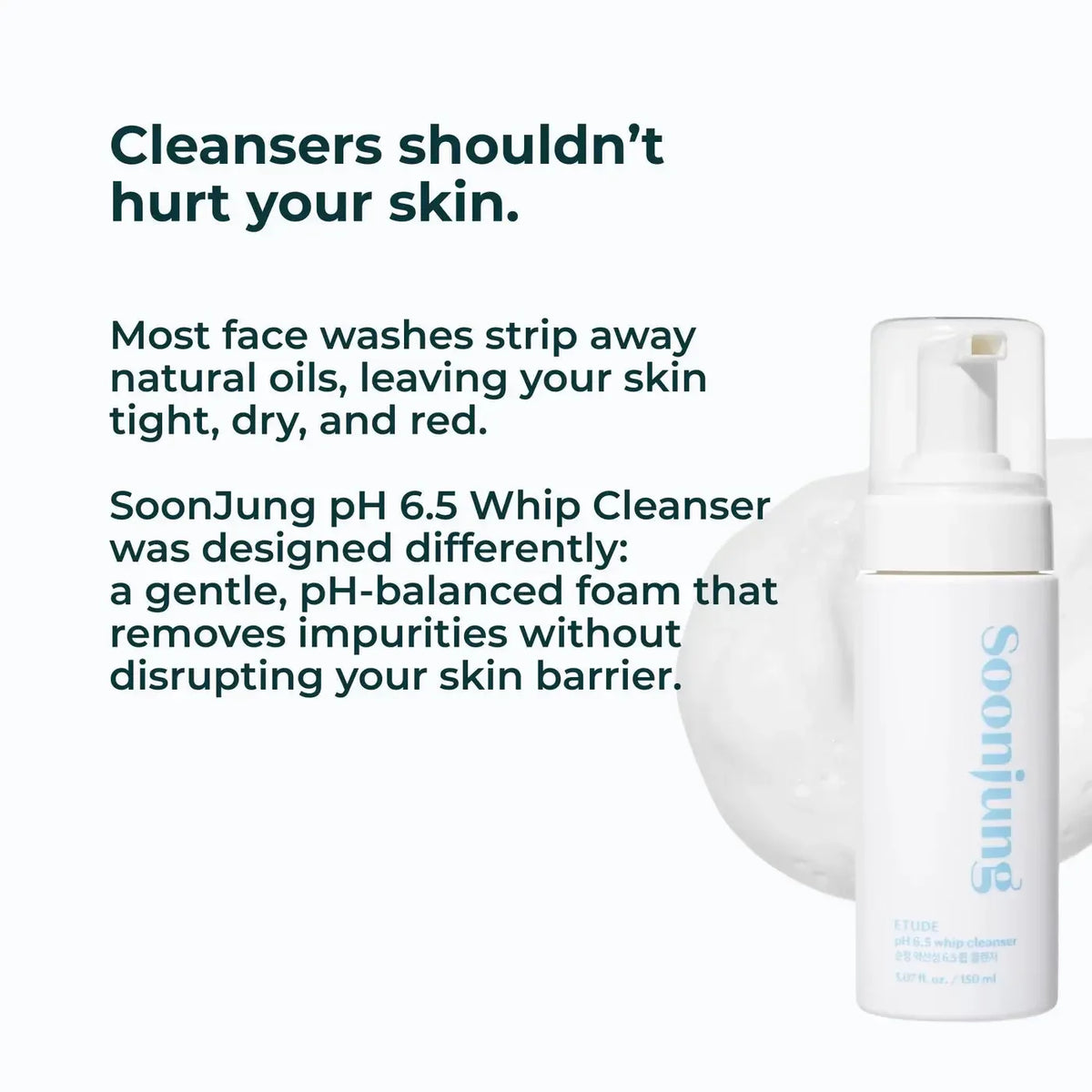 Etude Soon Jung pH 6.5 Whip Cleanser 150ml - My Seoul My Skin