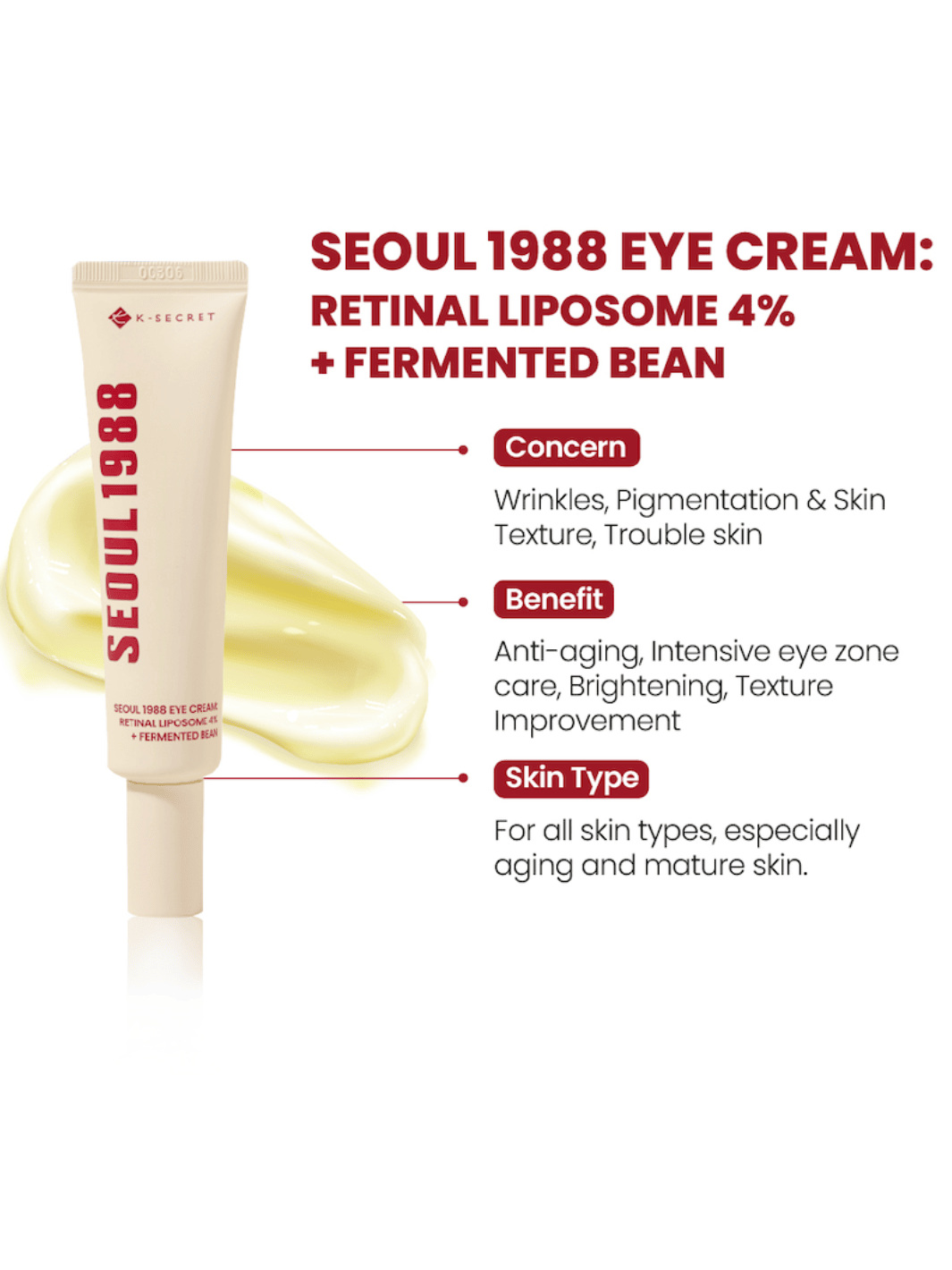 KSECRET SEOUL 1988 Eye Cream : Retinal Liposome 4% + Fermented Bean 30ml